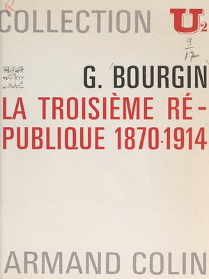 cover image of La Troisième République, 1870-1914